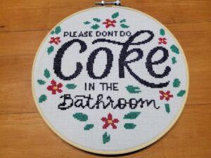 Don’t Do Coke in the Bathroom